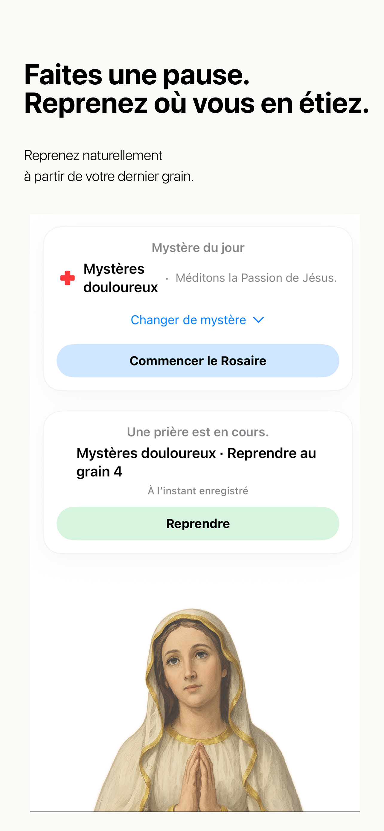 Reprise d’un Rosaire en cours